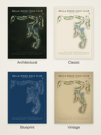 Bella Ridge Golf Club course map poster in four styles: Architectural, Classic, Blueprint and Vintage