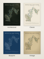 Buffalo Hill Golf Course map poster in four styles: Architectural, Classic, Blueprint and Vintage