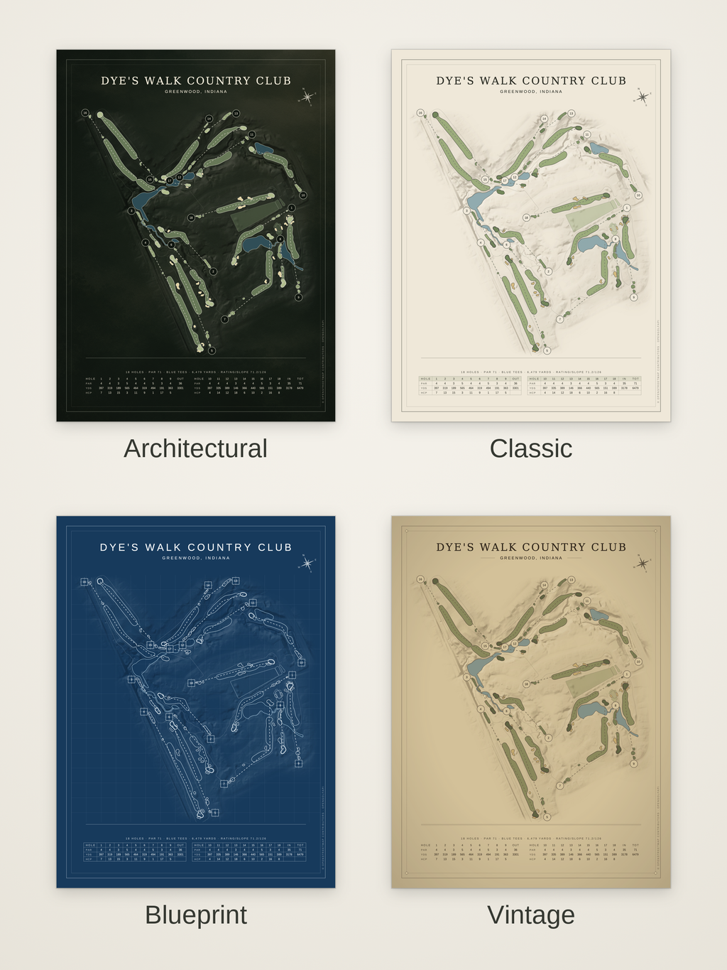 Dye's Walk Country Club course map poster in four styles: Architectural, Classic, Blueprint and Vintage