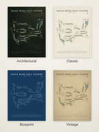 Eagle Bend Golf Course map poster in four styles: Architectural, Classic, Blueprint and Vintage