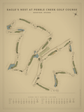 Eagle’s Nest at Pebble Creek Golf Course map poster, Vintage style, 12×16 / 18×24