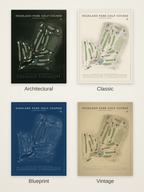 Highland Park Golf Course map poster in four styles: Architectural, Classic, Blueprint and Vintage