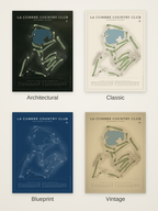La Cumbre Country Club course map poster in four styles: Architectural, Classic, Blueprint and Vintage