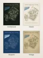 Lincoln Park Golf Course map poster in four styles: Architectural, Classic, Blueprint and Vintage