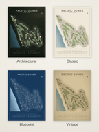Pacific Dunes course map poster in four styles: Architectural, Classic, Blueprint and Vintage
