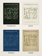 Pinecrest Golf Club course map poster in four styles: Architectural, Classic, Blueprint and Vintage