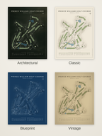 Prince William Golf Course map poster in four styles: Architectural, Classic, Blueprint and Vintage