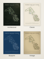 Pumpkin Vine Golf Course map poster in four styles: Architectural, Classic, Blueprint and Vintage