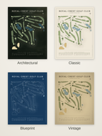 Royal Crest Golf Club course map poster in four styles: Architectural, Classic, Blueprint and Vintage