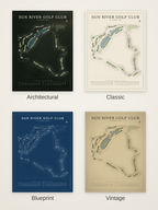 Sun River Golf Club course map poster in four styles: Architectural, Classic, Blueprint and Vintage