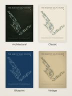 The Habitat Golf Course map poster in four styles: Architectural, Classic, Blueprint and Vintage