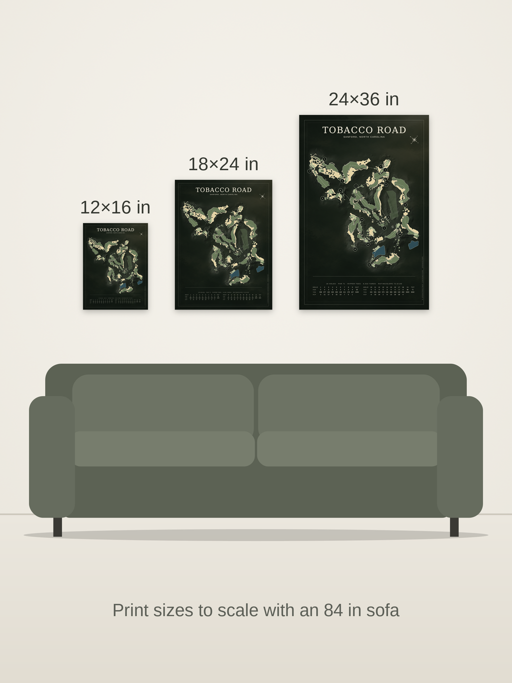 Tobacco Road course map poster in the Architectural style at 12×16, 18×24 and 24×36 inches, shown to scale on a wall above an 84-inch sofa