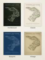University Golf Course map poster in four styles: Architectural, Classic, Blueprint and Vintage