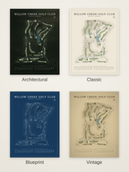 Willow Creek Golf Club course map poster in four styles: Architectural, Classic, Blueprint and Vintage