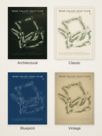 Wine Valley Golf Club course map poster in four styles: Architectural, Classic, Blueprint and Vintage